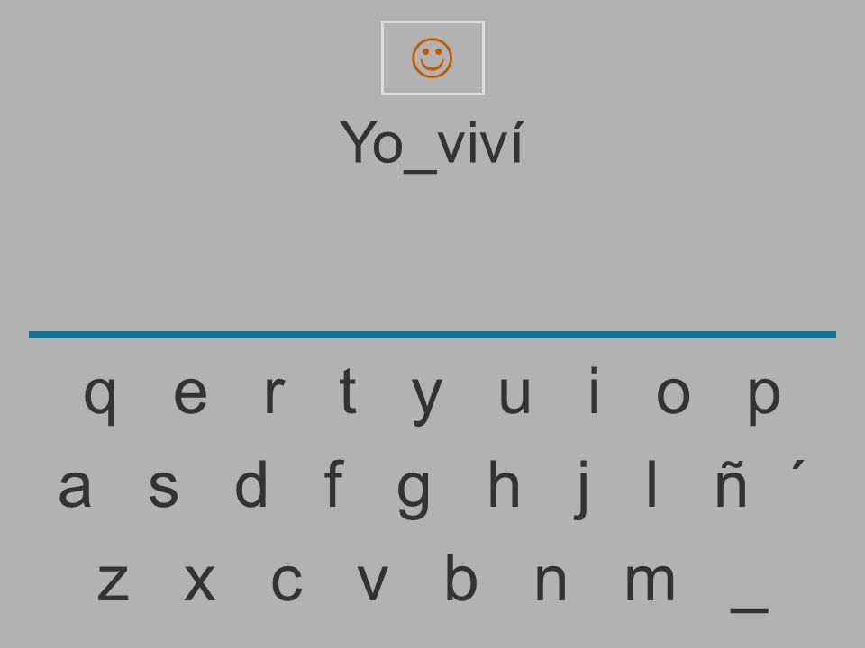  Yo_viví. q e r t y u i o p.
