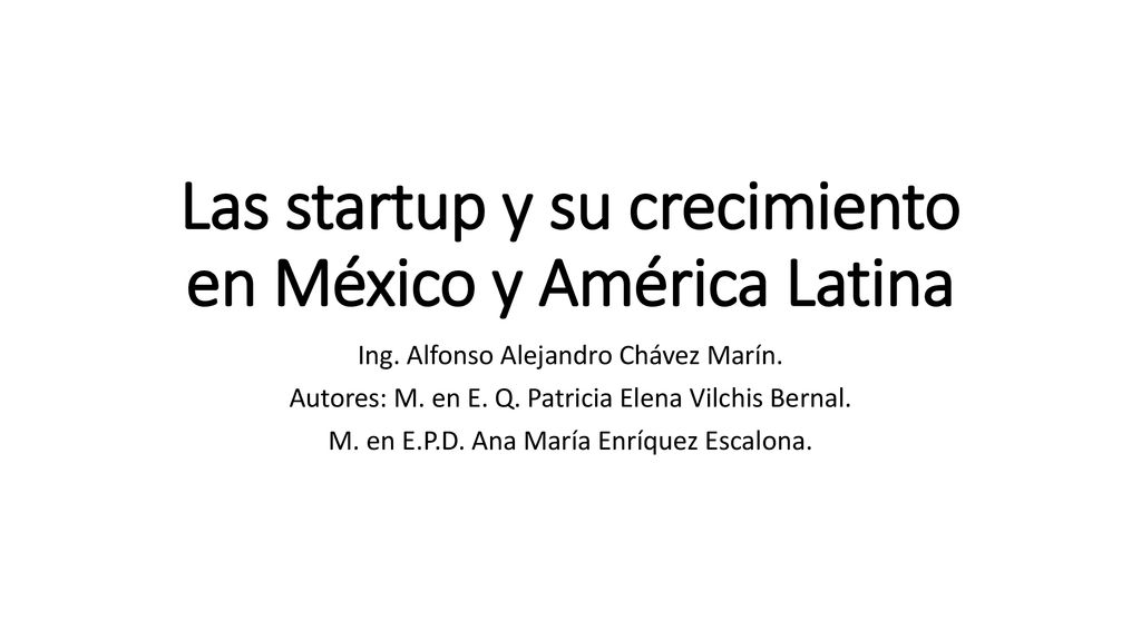 Las startup y su crecimiento en México y América Latina