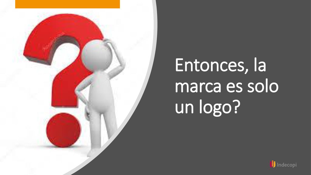 Entonces, la marca es solo un logo