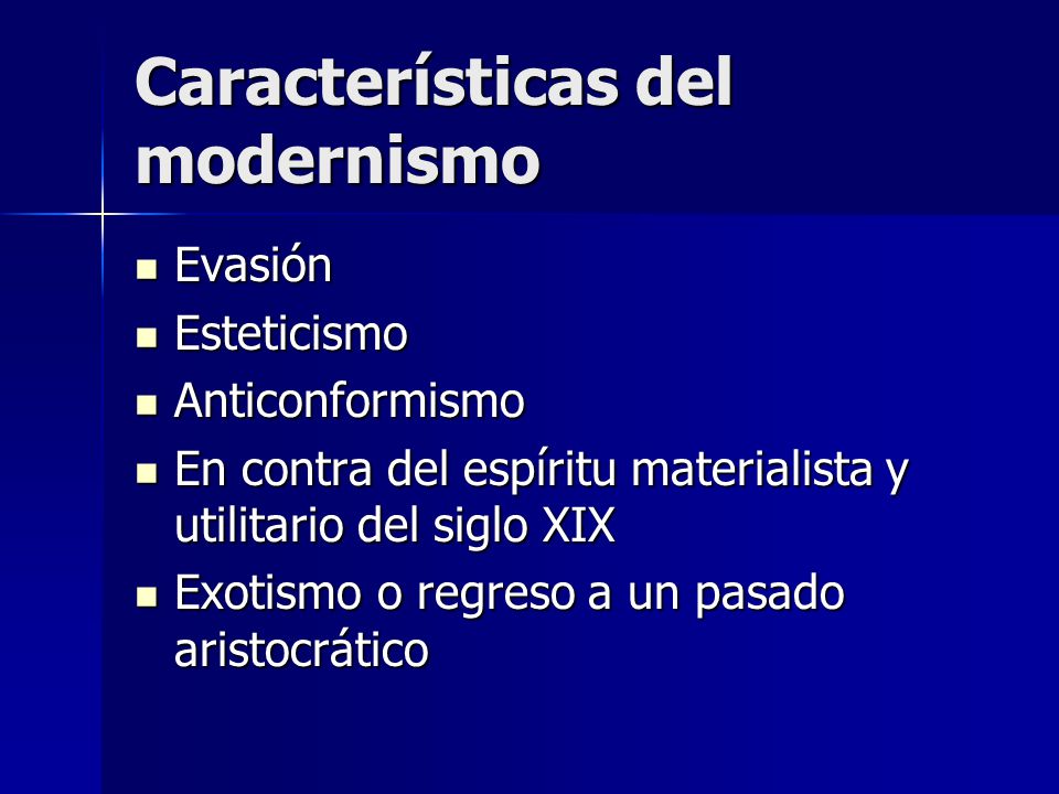 Características del modernismo