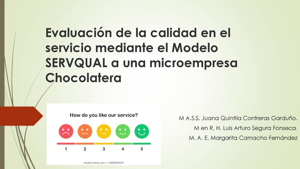 Evaluación de la calidad en el servicio mediante el Modelo SERVQUAL a una microempresa Chocolatera