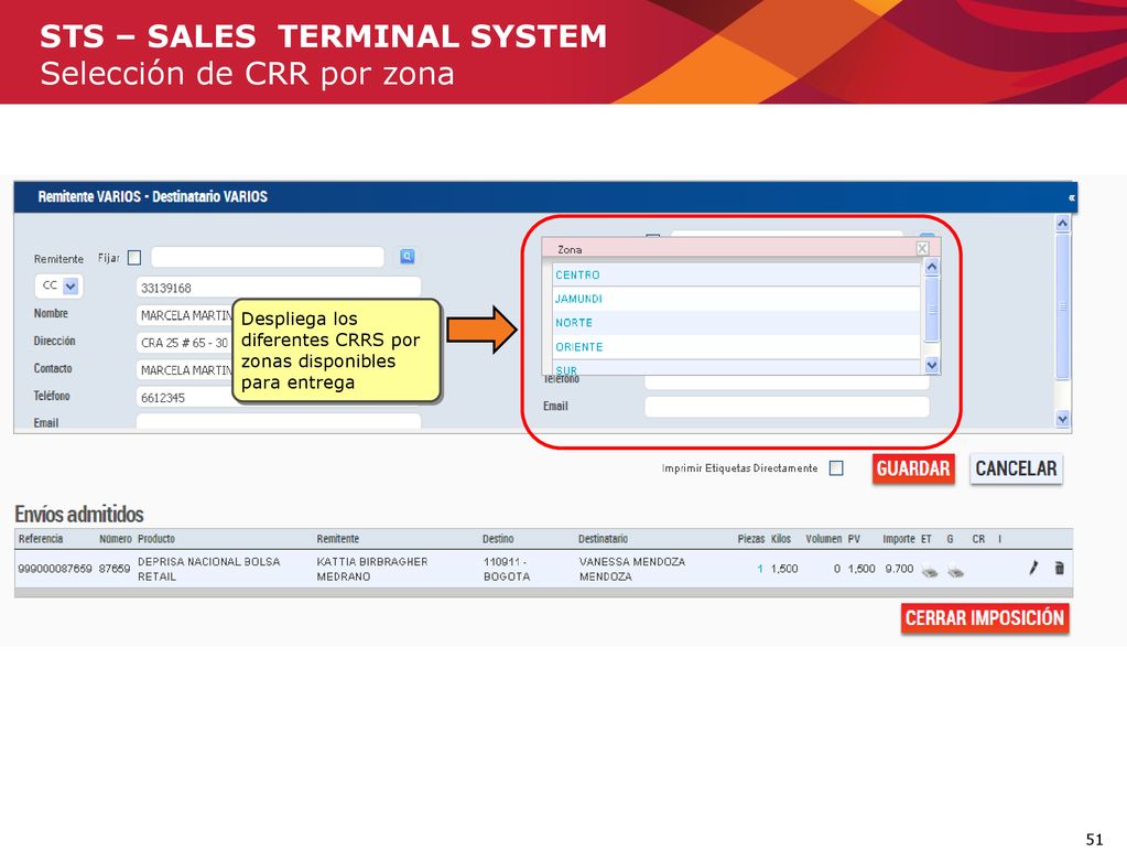 STS – SALES TERMINAL SYSTEM Selección de CRR por zona