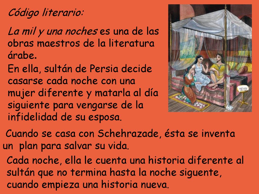 Código literario: La mil y una noches es una de las obras maestros de la literatura árabe.