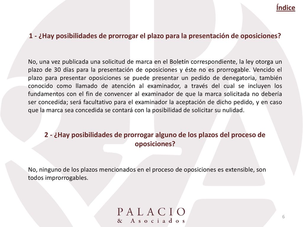 Índice 1 - ¿Hay posibilidades de prorrogar el plazo para la presentación de oposiciones