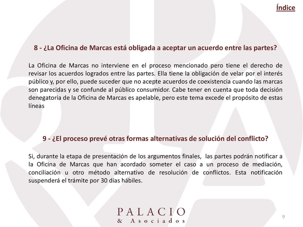 Índice 8 - ¿La Oficina de Marcas está obligada a aceptar un acuerdo entre las partes