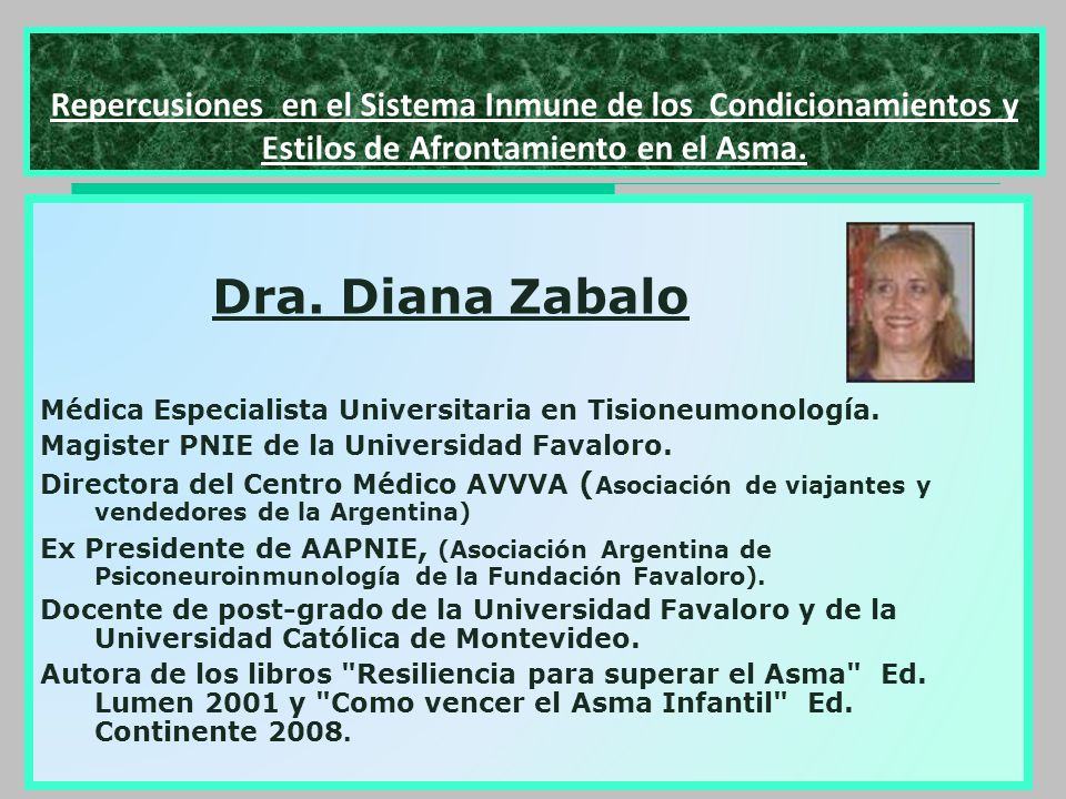 Repercusiones en el Sistema Inmune de los Condicionamientos y Estilos de Afrontamiento en el Asma.