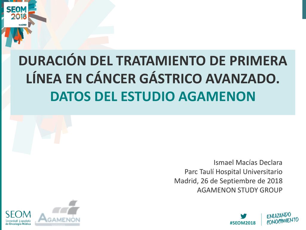 DURACIÓN DEL TRATAMIENTO DE PRIMERA LÍNEA EN CÁNCER GÁSTRICO AVANZADO