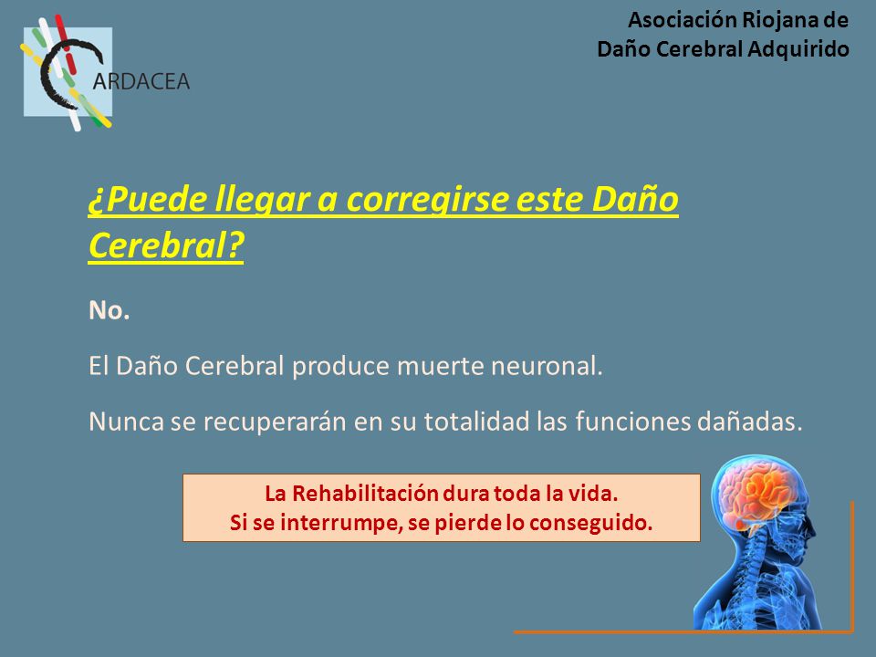 ¿Puede llegar a corregirse este Daño Cerebral