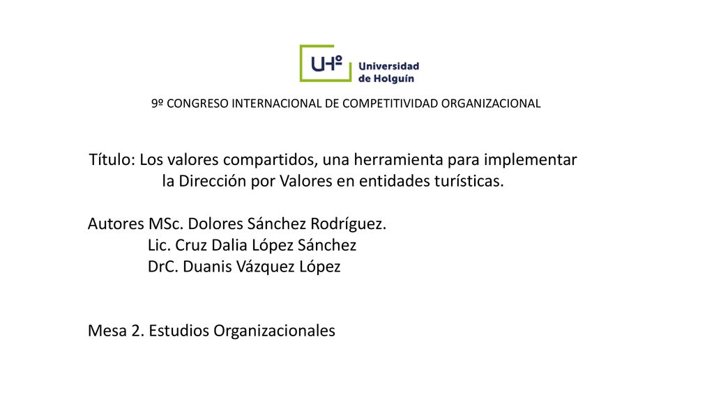 Autores MSc. Dolores Sánchez Rodríguez. Lic. Cruz Dalia López Sánchez