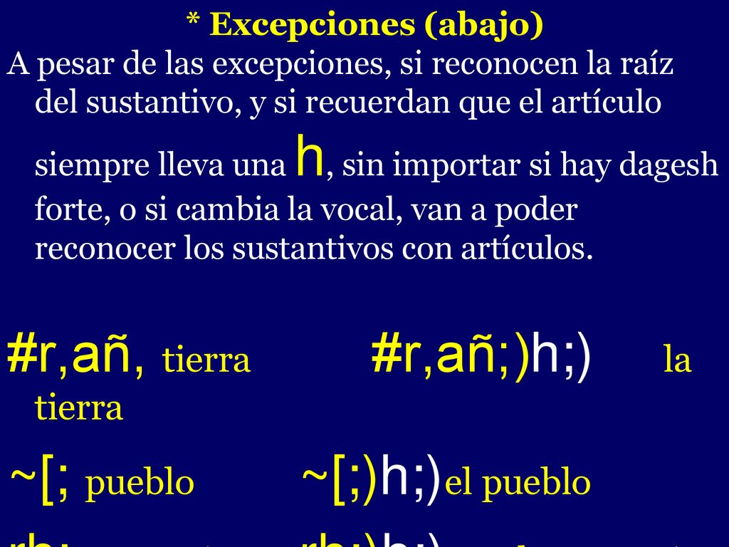 #r,añ, tierra #r,añ;)h;) la tierra ~[; pueblo ~[;)h;) el pueblo