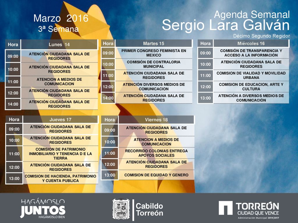 Sergio Lara Galván Agenda Semanal Marzo ª Semana Cabildo Torreón