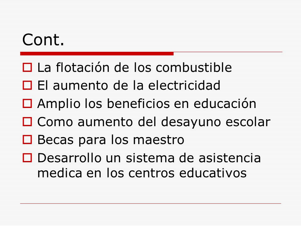 Cont. La flotación de los combustible El aumento de la electricidad