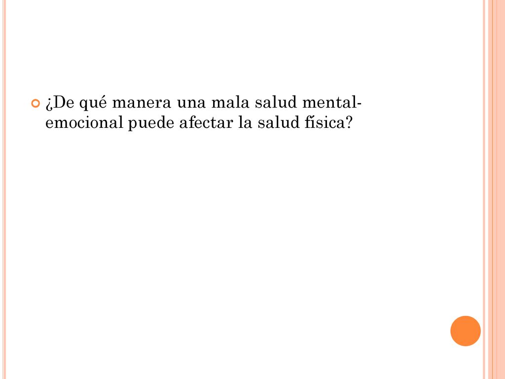 ¿De qué manera una mala salud mental- emocional puede afectar la salud física