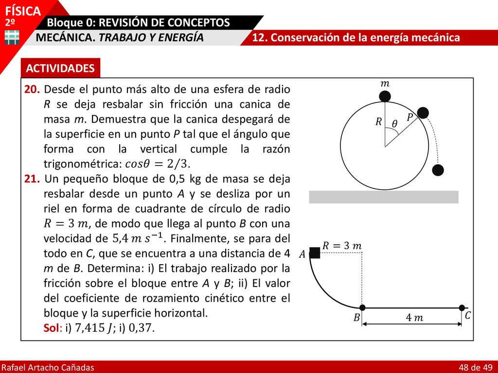 MECÁNICA. TRABAJO Y ENERGÍA 12. Conservación de la energía mecánica