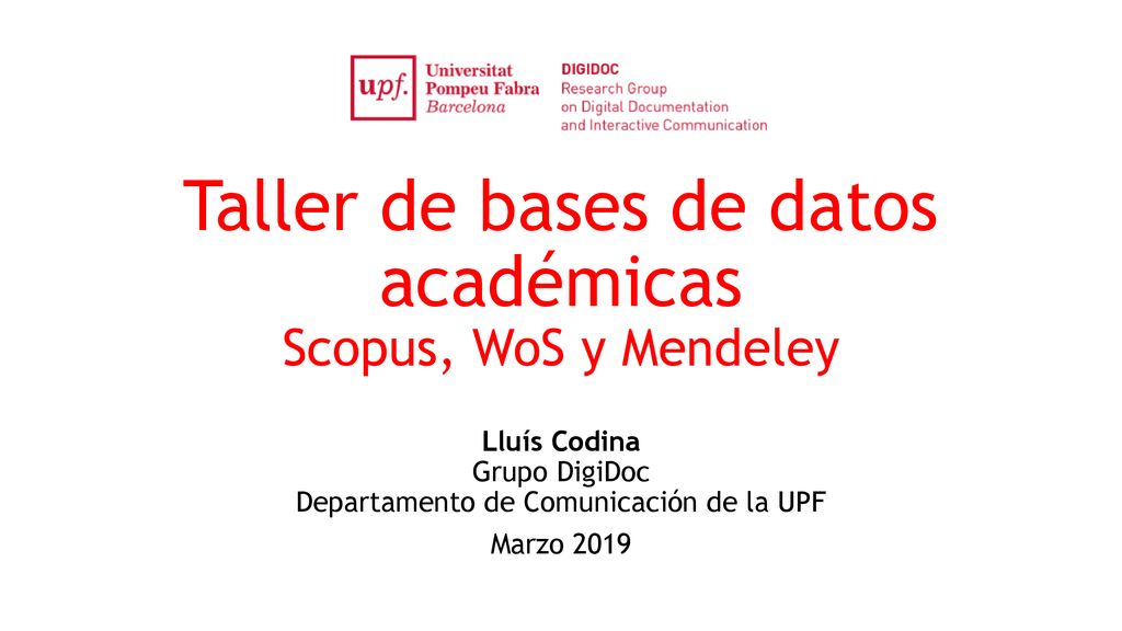 Taller de bases de datos académicas Scopus, WoS y Mendeley
