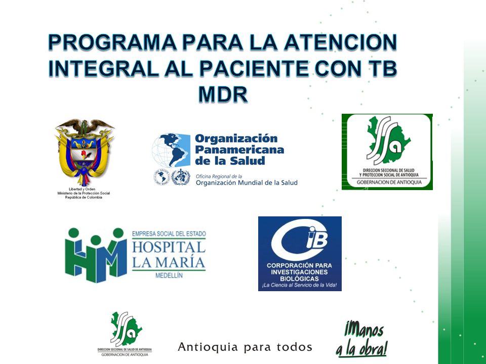 PROGRAMA PARA LA ATENCION INTEGRAL AL PACIENTE CON TB MDR