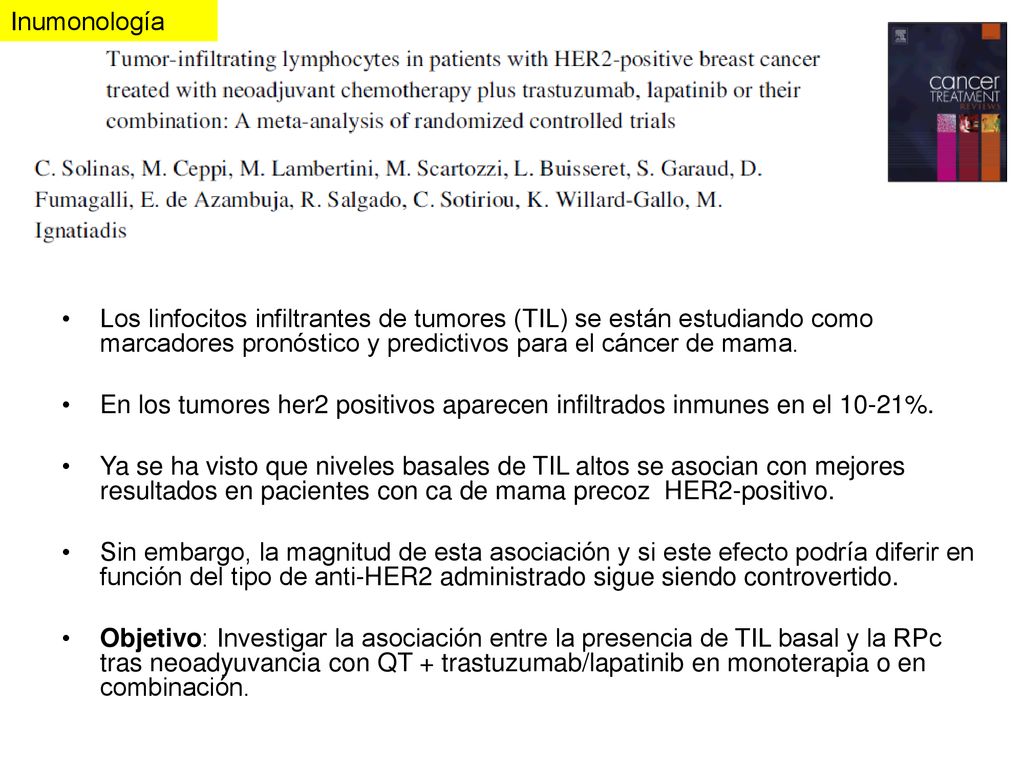 Inumonología Los linfocitos infiltrantes de tumores (TIL) se están estudiando como marcadores pronóstico y predictivos para el cáncer de mama.