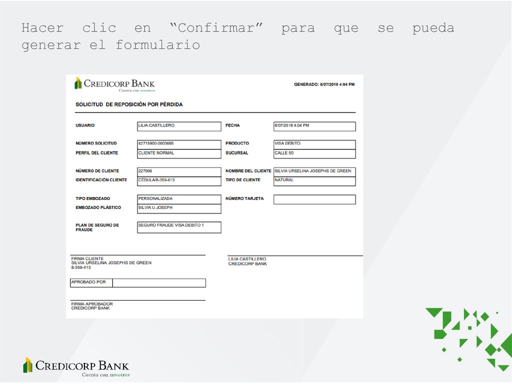 Hacer clic en Confirmar para que se pueda generar el formulario