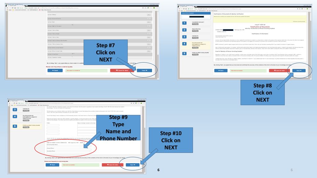 Step #7 Click on NEXT Step #8 Click on NEXT Step #9 Type