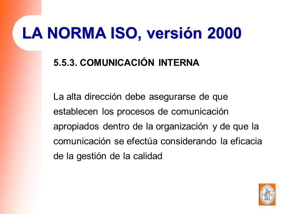 LA NORMA ISO, versión COMUNICACIÓN INTERNA