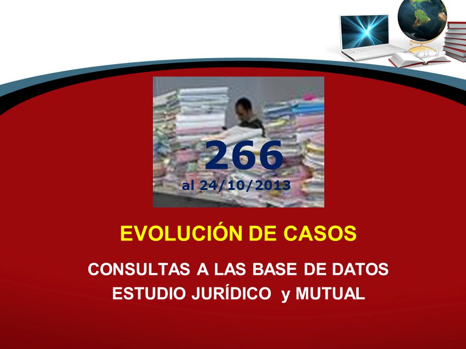CONSULTAS A LAS BASE DE DATOS ESTUDIO JURÍDICO y MUTUAL