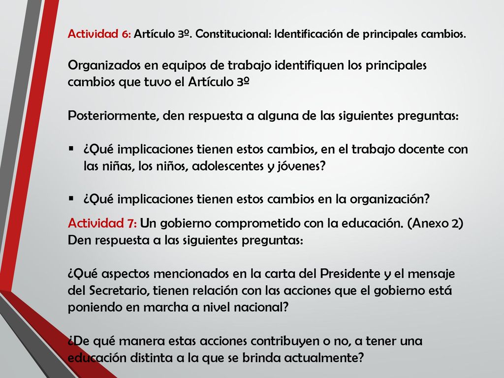 Posteriormente, den respuesta a alguna de las siguientes preguntas:
