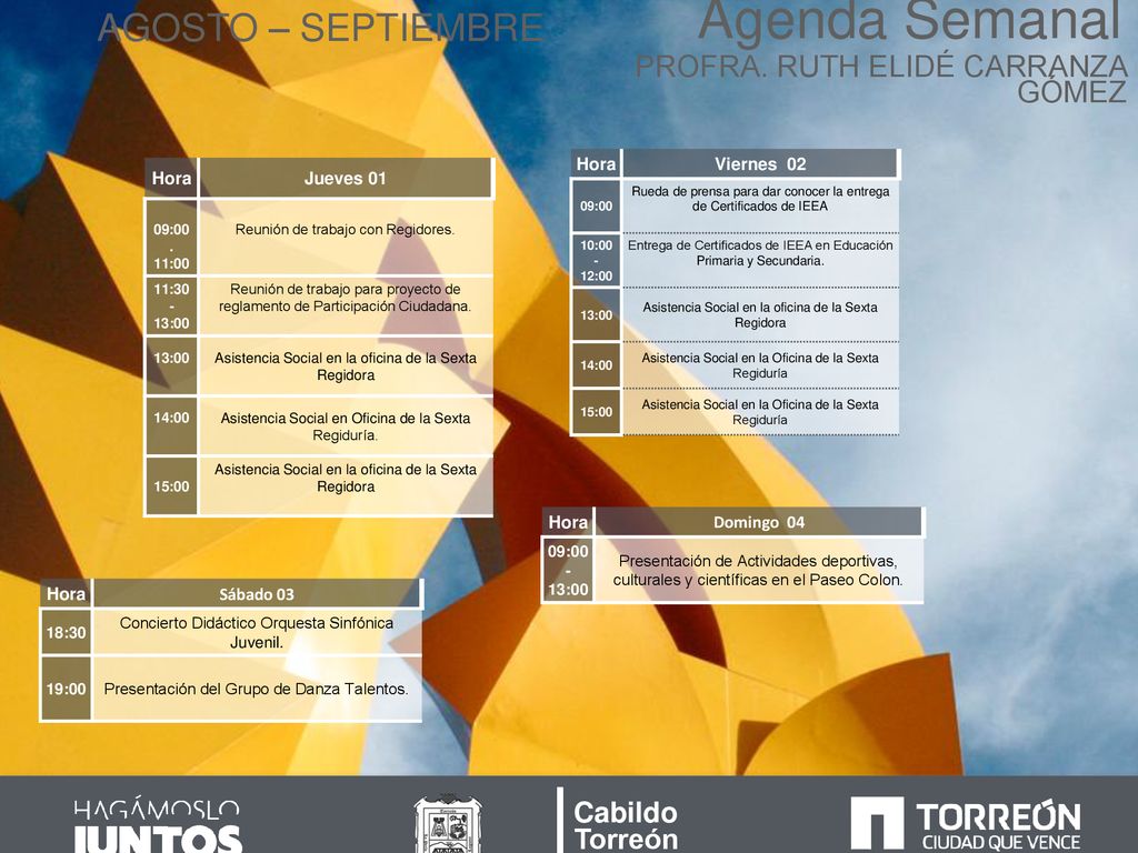 Agenda Semanal AGOSTO – SEPTIEMBRE PROFRA. RUTH ELIDÉ CARRANZA GÓMEZ