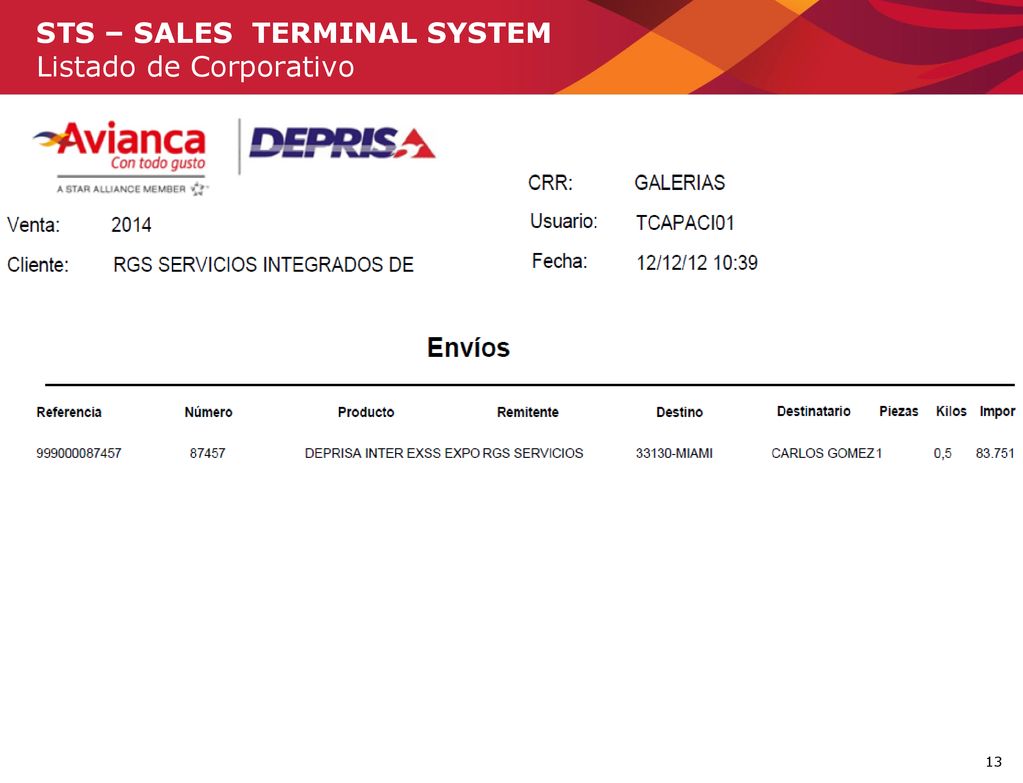 STS – SALES TERMINAL SYSTEM Listado de Corporativo