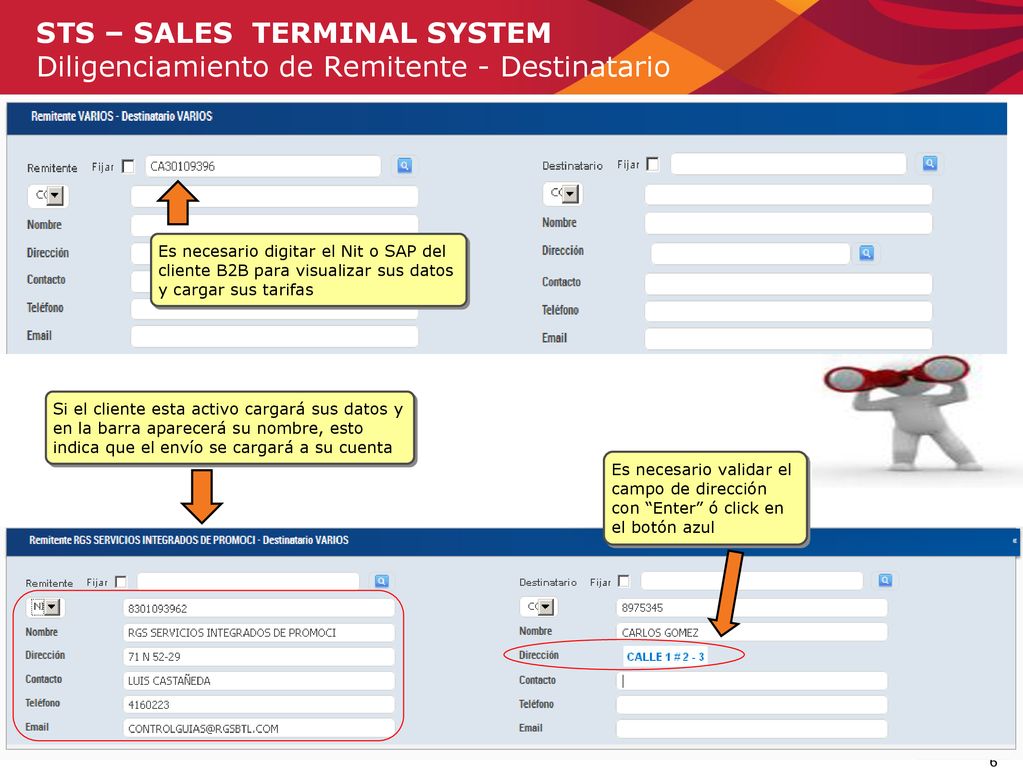 STS – SALES TERMINAL SYSTEM Diligenciamiento de Remitente - Destinatario