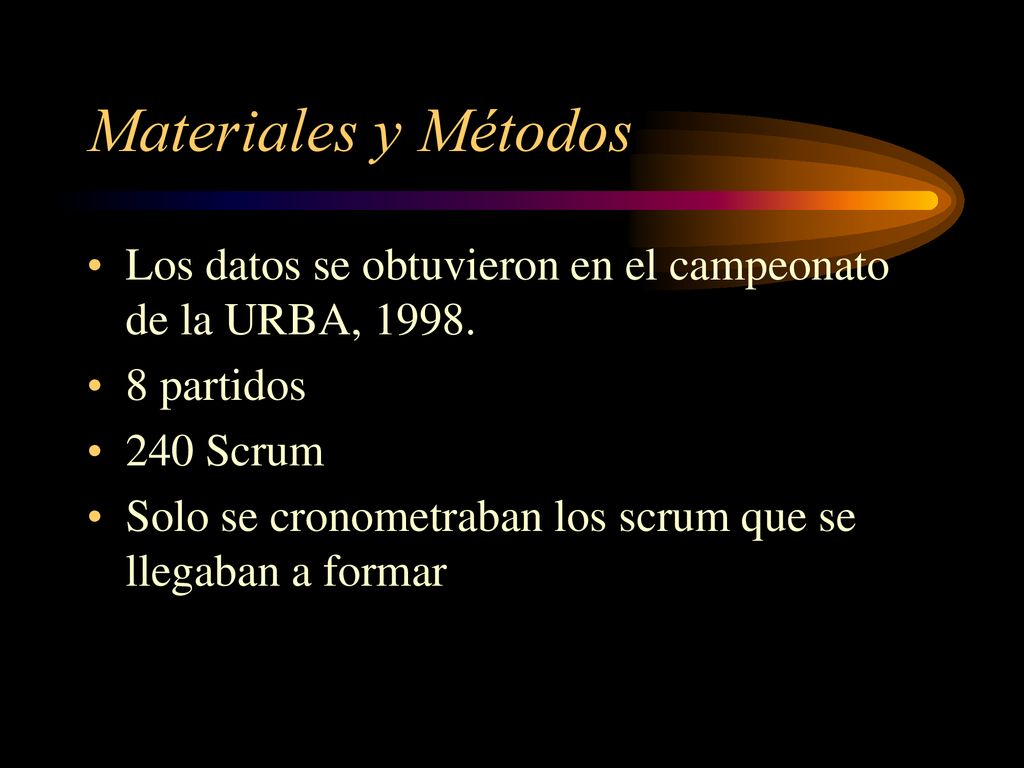 Materiales y Métodos Los datos se obtuvieron en el campeonato de la URBA, partidos. 240 Scrum.
