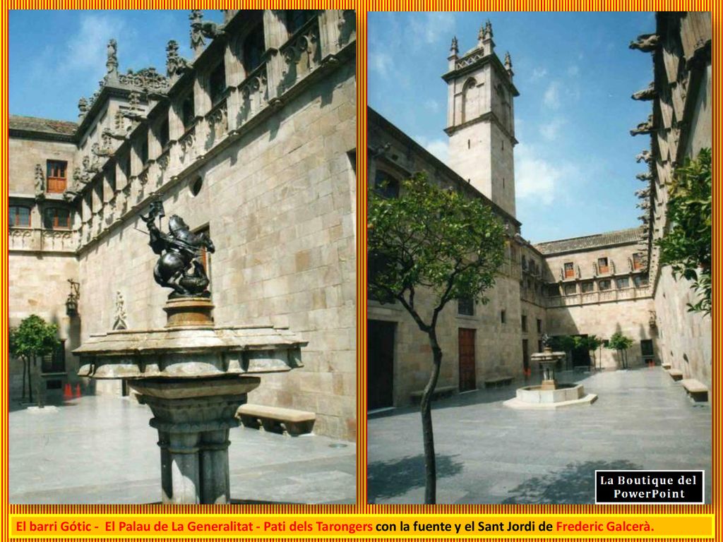 El barri Gótic - El Palau de La Generalitat - Pati dels Tarongers con la fuente y el Sant Jordi de Frederic Galcerà.
