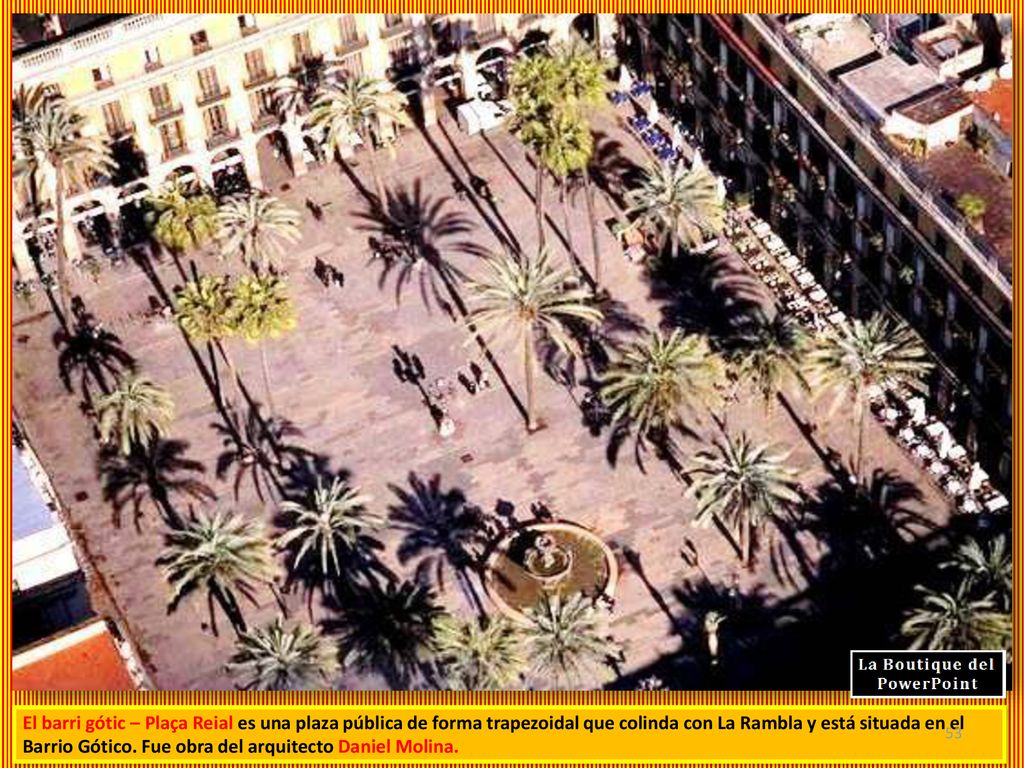 El barri gótic – Plaça Reial es una plaza pública de forma trapezoidal que colinda con La Rambla y está situada en el Barrio Gótico.