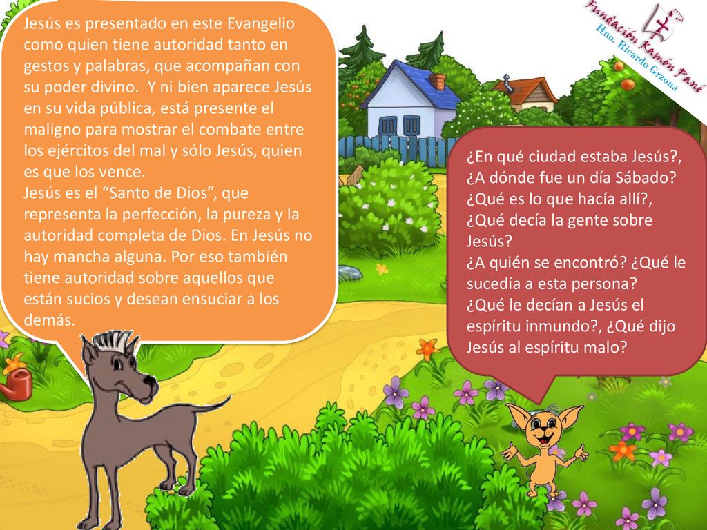 Jesús es presentado en este Evangelio como quien tiene autoridad tanto en gestos y palabras, que acompañan con su poder divino. Y ni bien aparece Jesús en su vida pública, está presente el maligno para mostrar el combate entre los ejércitos del mal y sólo Jesús, quien es que los vence.