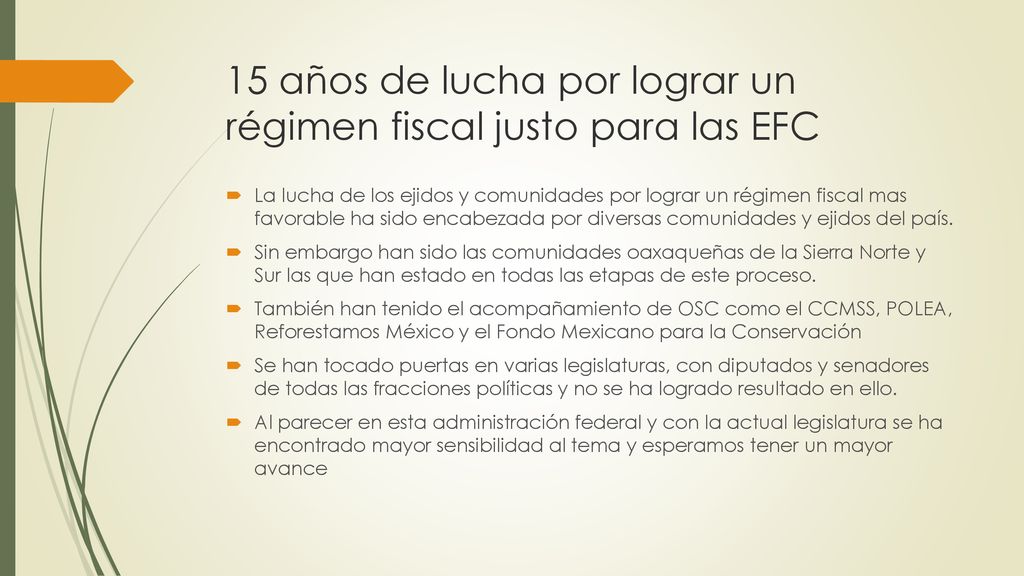 15 años de lucha por lograr un régimen fiscal justo para las EFC
