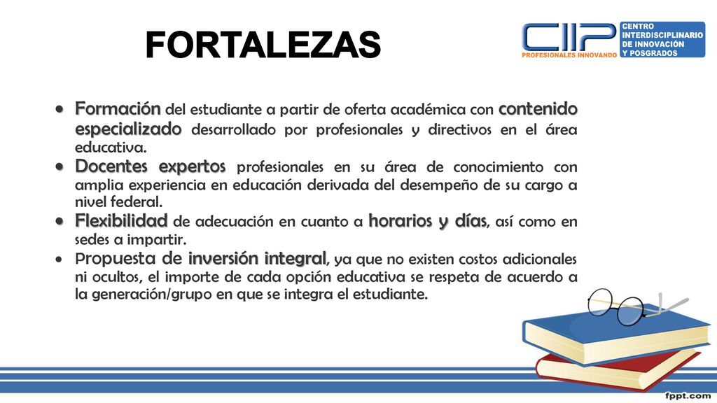 Formación del estudiante a partir de oferta académica con contenido especializado desarrollado por profesionales y directivos en el área educativa.