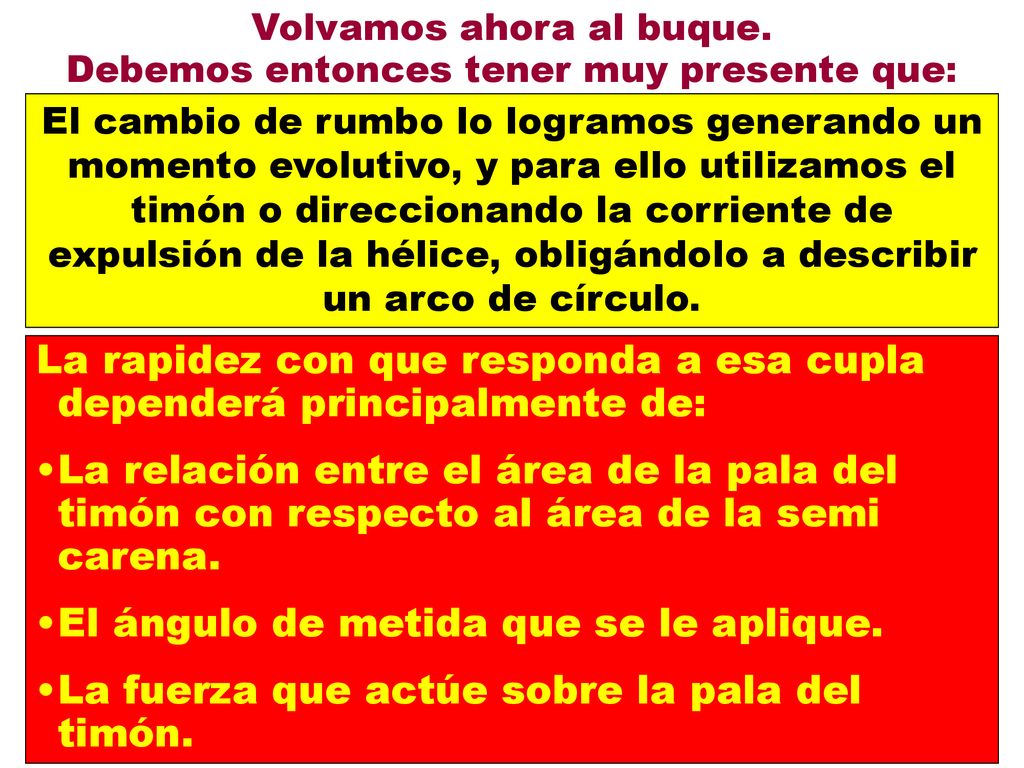 La rapidez con que responda a esa cupla dependerá principalmente de: