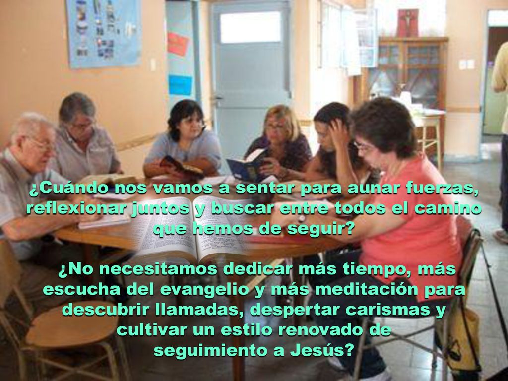 ¿Cuándo nos vamos a sentar para aunar fuerzas, reflexionar juntos y buscar entre todos el camino que hemos de seguir