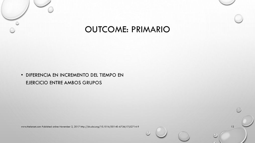 Outcome: primario Diferencia en incremento del tiempo en ejercicio entre ambos grupos.