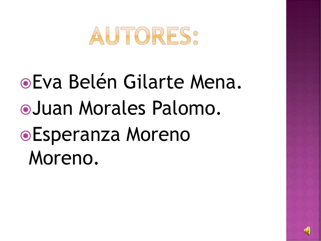 Autores: Eva Belén Gilarte Mena. Juan Morales Palomo.