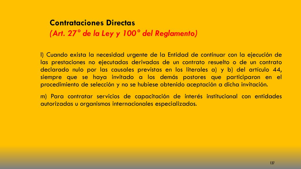 Contrataciones Directas (Art. 27° de la Ley y 100° del Reglamento)