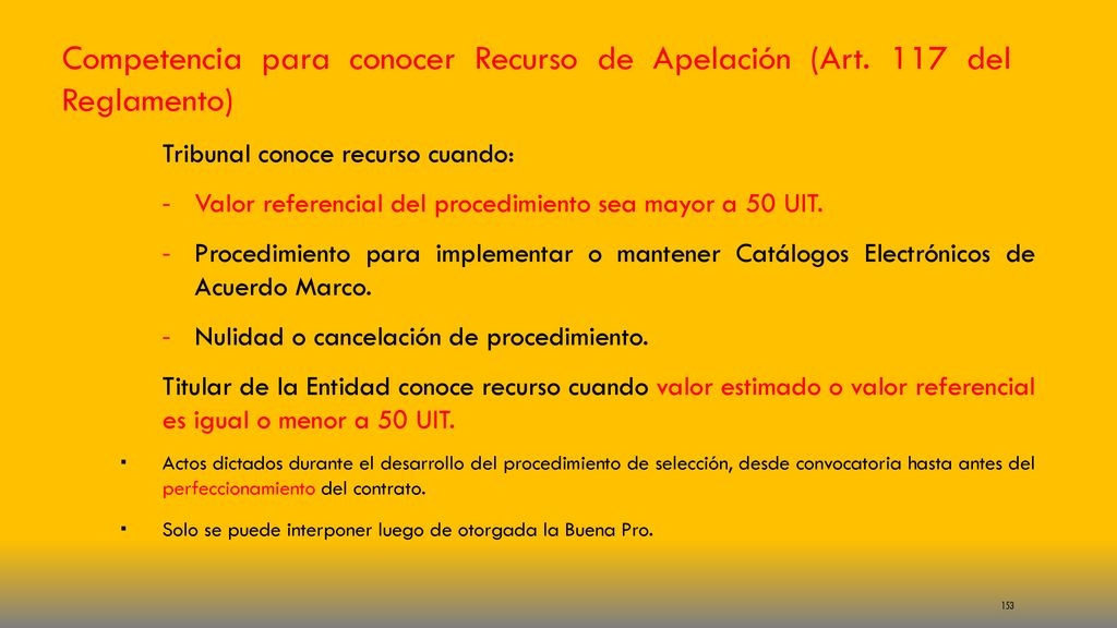 Competencia para conocer Recurso de Apelación (Art. 117 del Reglamento)