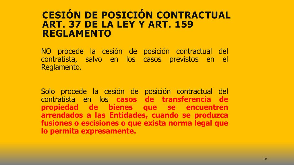 Cesión de posición contractual Art. 37 de la Ley y Art. 159 Reglamento