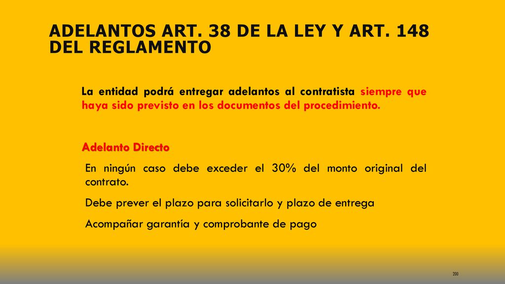 Adelantos Art. 38 de la Ley y Art. 148 del Reglamento