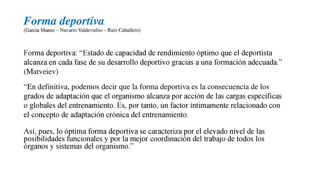 Forma deportiva (García Manso – Navarro Valdevielso – Ruiz Caballero)