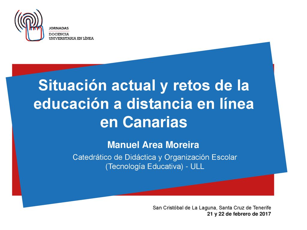 Situación actual y retos de la educación a distancia en línea en Canarias