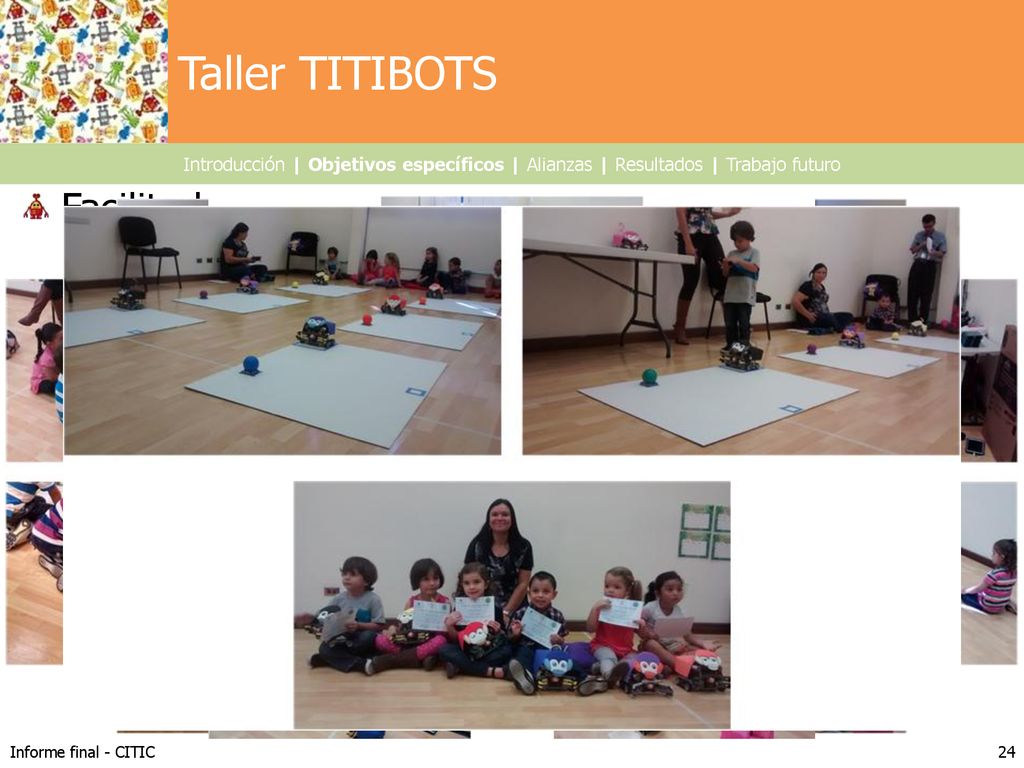 Taller TITIBOTS Facilitador Observadores Personal de servicio técnico