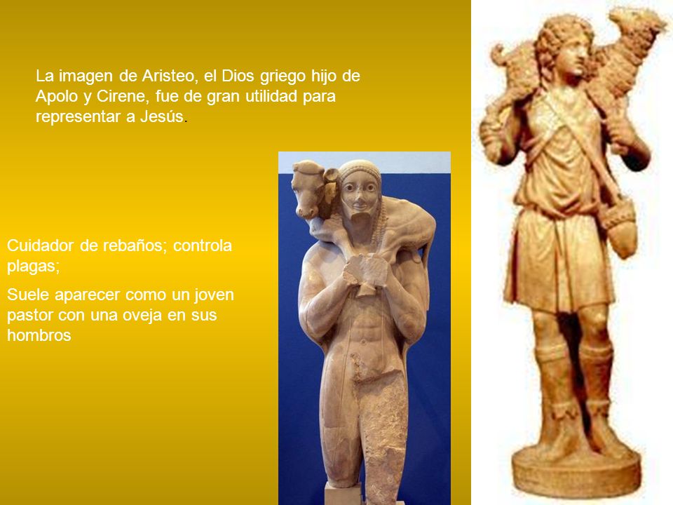 La imagen de Aristeo, el Dios griego hijo de Apolo y Cirene, fue de gran utilidad para representar a Jesús.