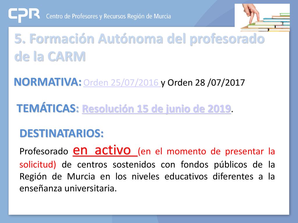 5. Formación Autónoma del profesorado de la CARM