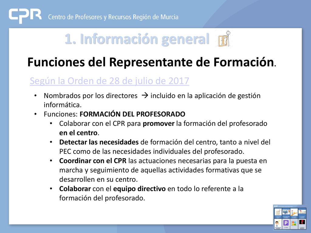 1. Información general Funciones del Representante de Formación.