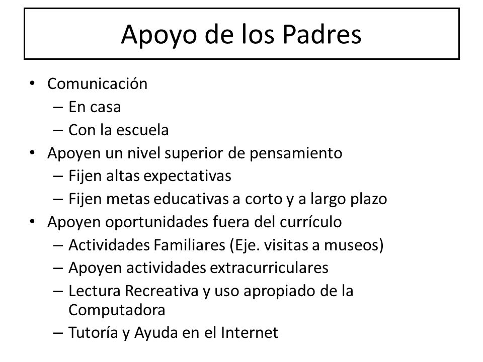 Apoyo de los Padres Comunicación En casa Con la escuela
